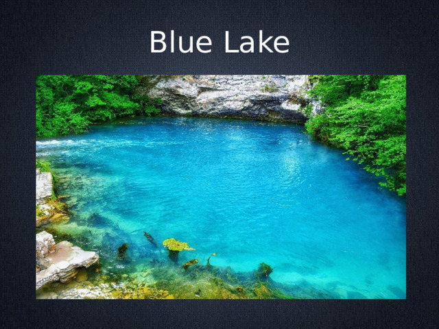 Blue Lake